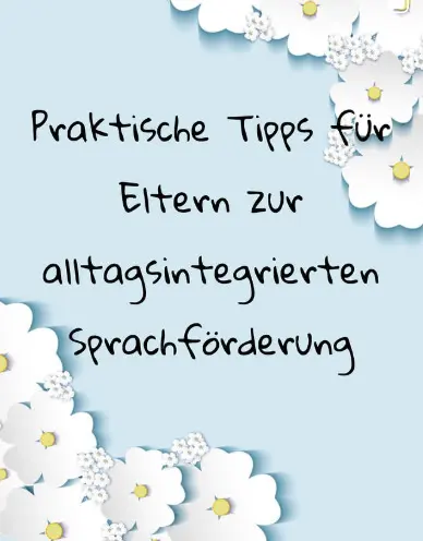 Tipps zur Sprachförderung