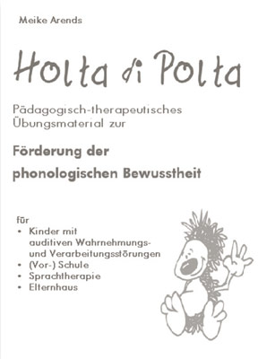 Holta di Polta - Phonologische Bewusstheit