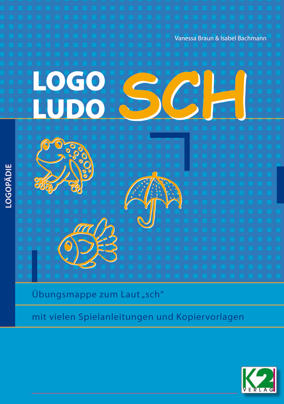 LOGO LUDO Übungsmappe zum Laut SCH