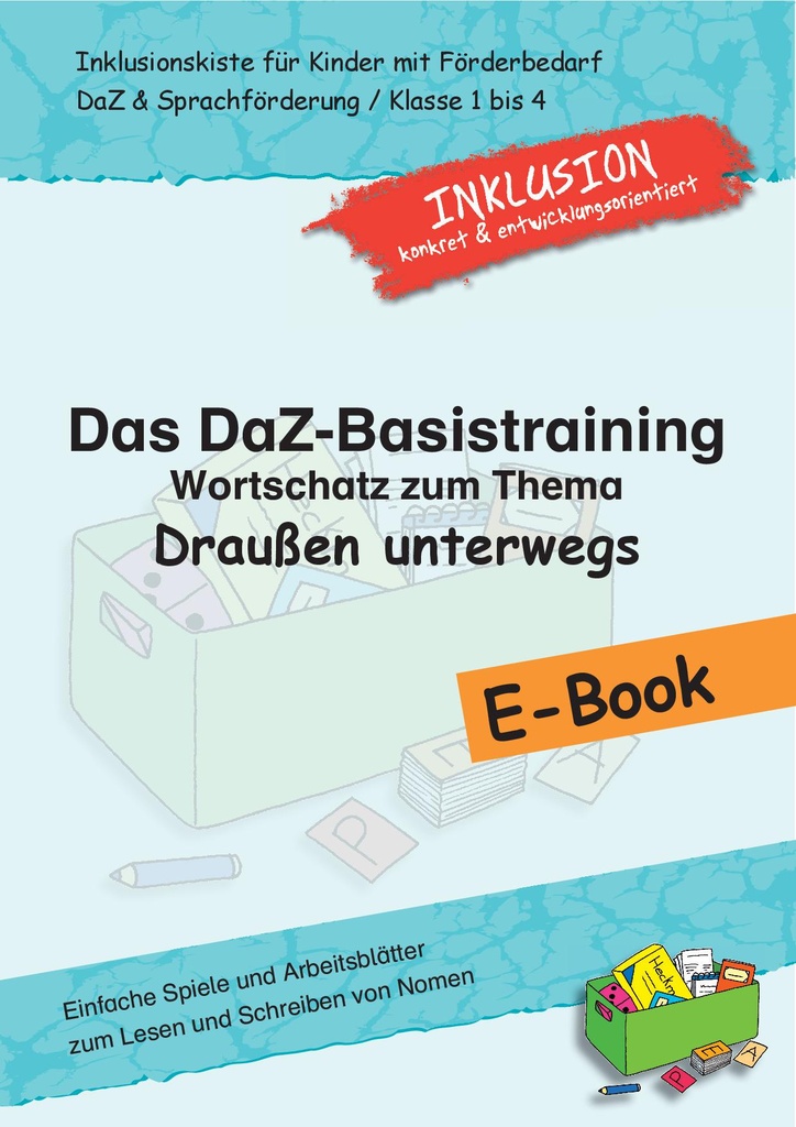 Das DaZ-Basistraining: Wortschatz zum Thema Draußen unterwegs E-Book