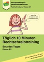 Rechtschreibtraining Satz des Tages (Klasse 3/4) E-Book