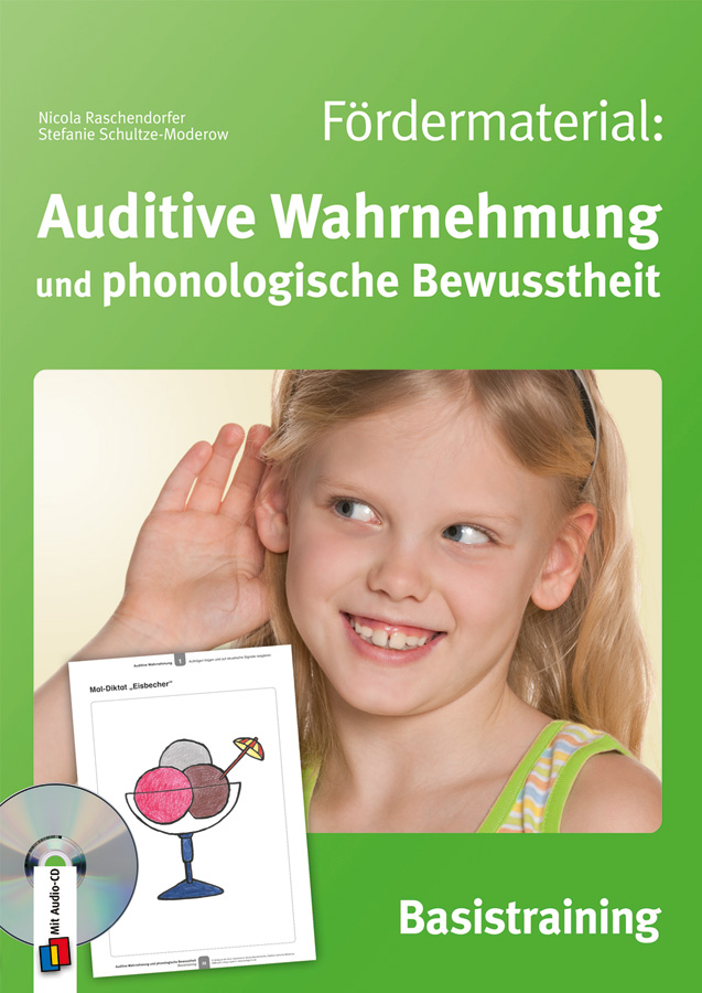 Auditive Wahrnehmung und phonologische Bewusstheit - Basistraining*