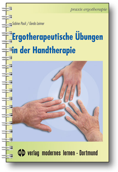 Ergotherapeutische Übungen in der Handtherapie