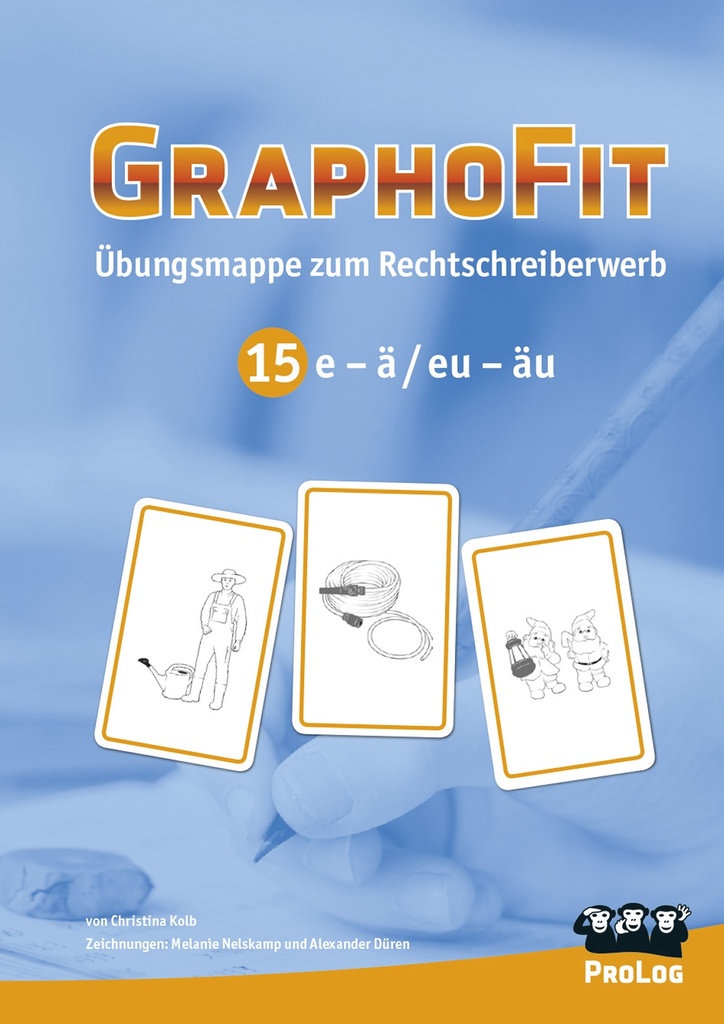 GraphoFit-Übungsmappe 15, Ableitung e-ä, eu-äu