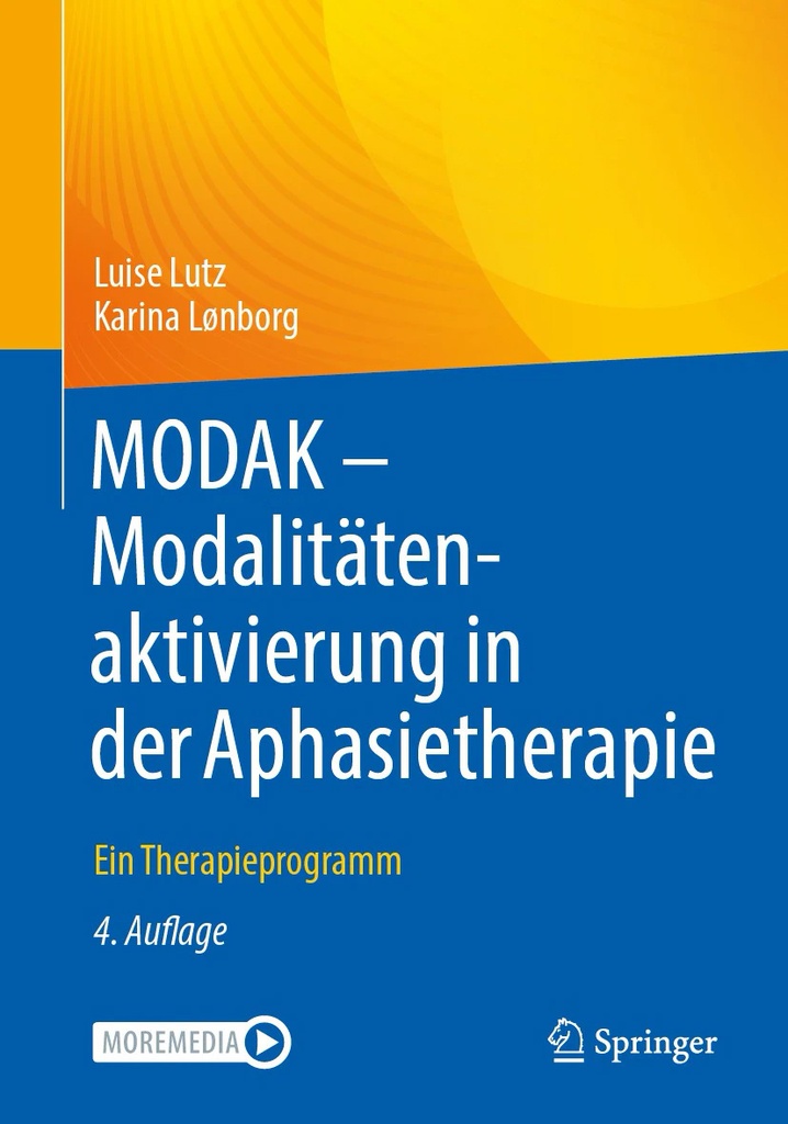 MODAK Modalitätenaktivierung in der Aphasietherapie