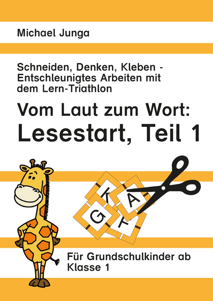 Vom Laut zum Wort: Lesestart, Teil 1 PDF