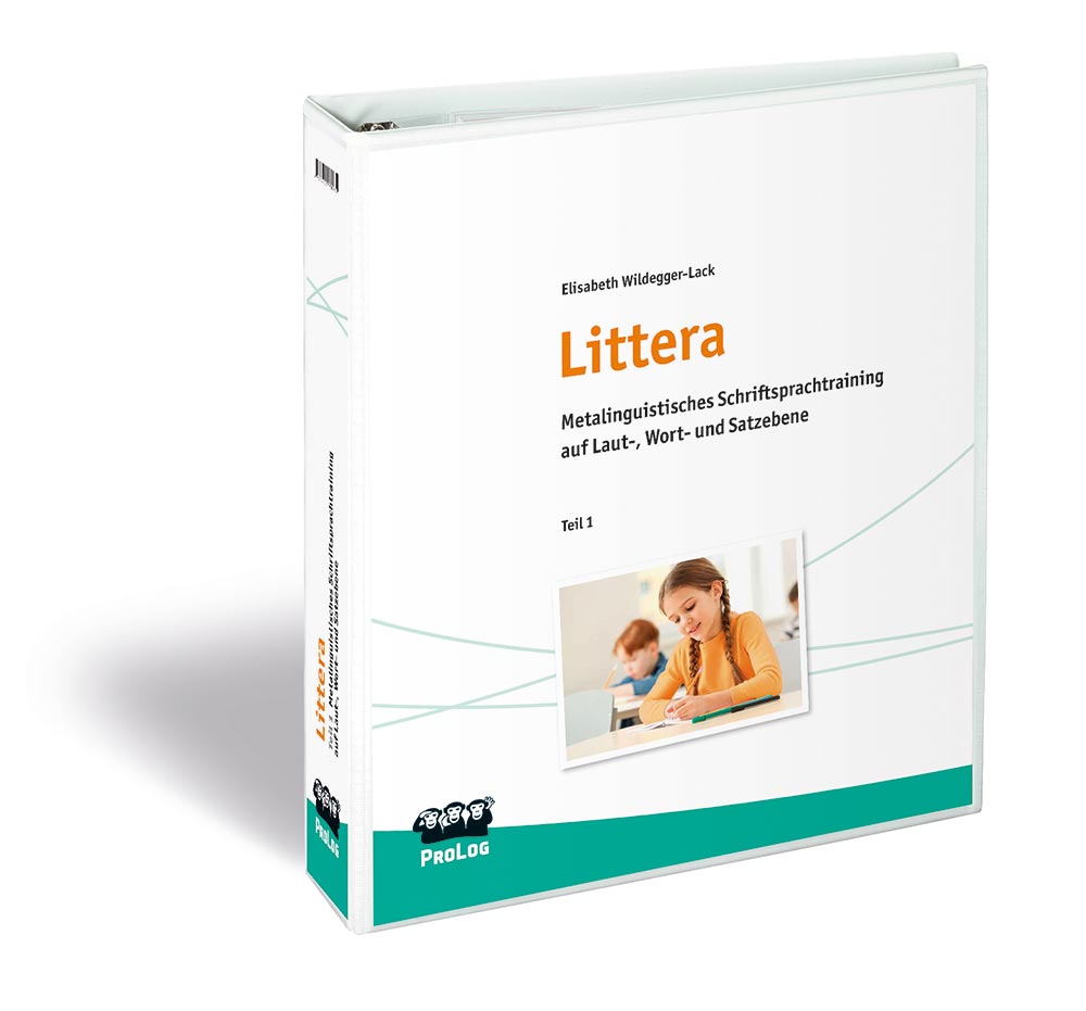 Littera Teil 1 – Schwerpunkte: Phonologische Bewusstheit und Alphabetische Phase