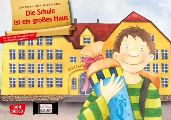 Die Schule ist ein großes Haus. Kamishibai Bildkartenset.