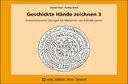 Geschickte Hände zeichnen 3 - Grafomotorik
